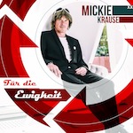Mickie Krause - Für die Ewigkeit